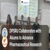 DPSRU Collaborates with Akums to Advance Pharmaceutical Research in India; Check Details Here